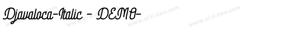 Djavaloca-Italic - DEMO字体转换